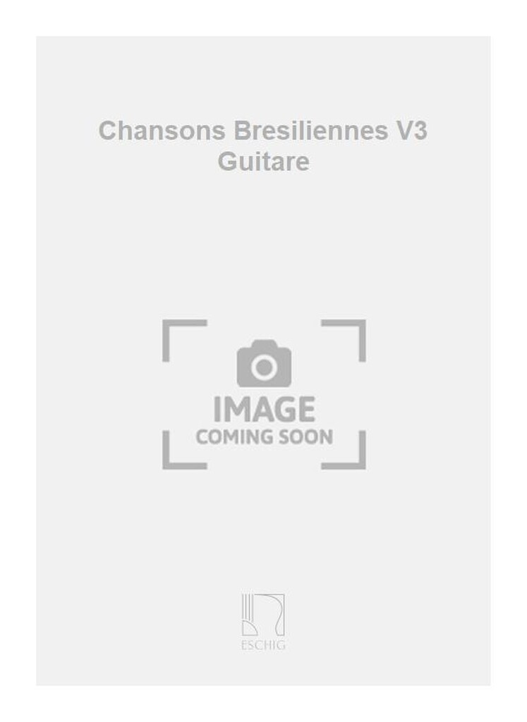Chansons Bresiliennes V3 Guitare